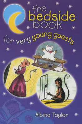 The Bedside Book for Very Young Guests