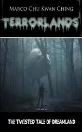 The Twisted Tale of Dreamland: Terrorlands