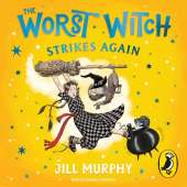 The Worst Witch Strikes Again