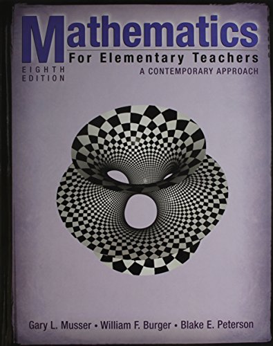 Mathematics for Elementary Teachers: A Contemporary Approach