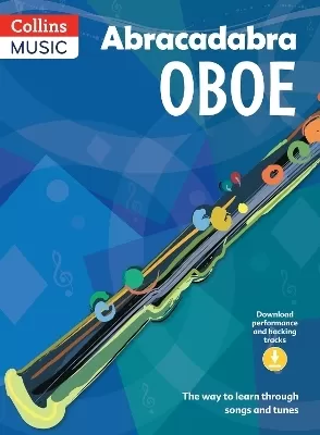 Abracadabra Oboe (Pupil's book + Download): The Way to Learn Through Songs and Tunes