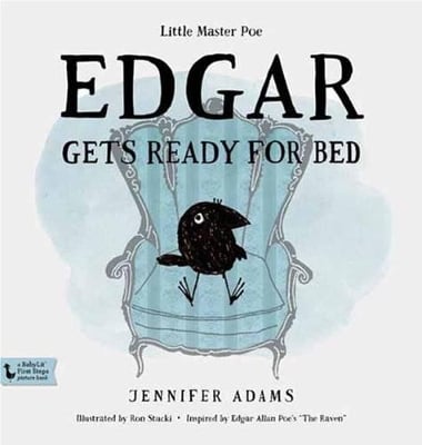 Edgar Gets Ready for Bed: A BabyLit First Steps Book