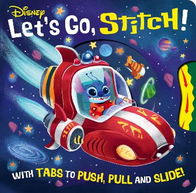 Disney Let's Go, Stitch!: A Push, Pull, Slide Tab Book