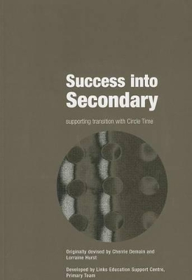 Success into Secondary: Supporting Transition with Circle Time