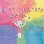 I Am Somebody Special