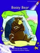 Red Rocket Readers: Fluency Level 3 Fiction Set B: Bossy Bear (Reading Level 20/F&P Level J)