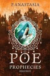 POE Prophecies: Berenice