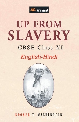 Up from Slavery Class 11th E/H