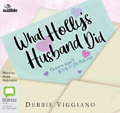 What Holly's Husband Did