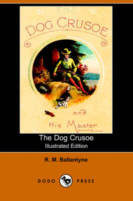 The Dog Crusoe