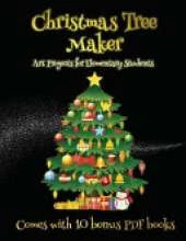 Art Projects for Elementary Students (Christmas Tree Maker): This book can be used to make fantastic and colorful christmas trees. This book comes with a collection of downloadable PDF books that will help your child make an excellent start to his/her ed