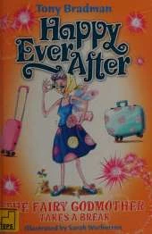 Fairy Godmother Takes A Break