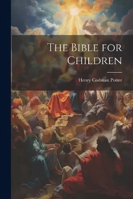 The Bible for Children