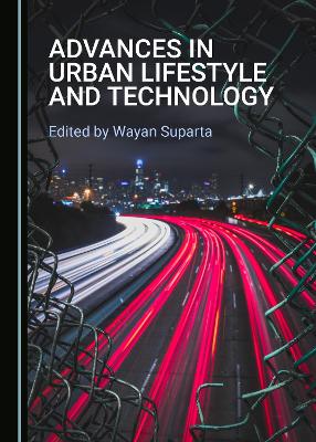 Advances in Urban Lifestyle and Technology