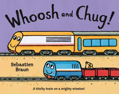 Whoosh and Chug!