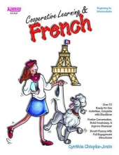Cooperative Learning & French: Beginning to Intermediate