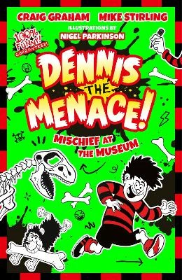 Beano Dennis the Menace: Mischief at the Museum