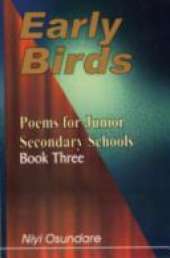 Early Birds: Poems for Junior Secondary Schools