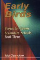 Early Birds: Poems for Junior Secondary Schools