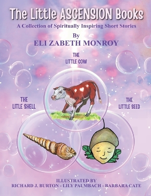 The Little Ascension Books: A Collection of Spiritually Inspiring Short Stories