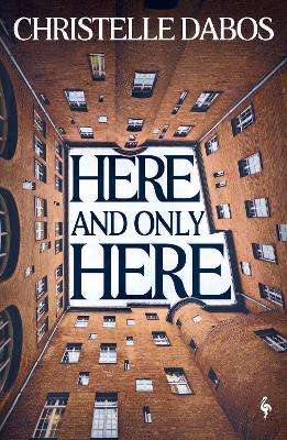 Here, and Only Here