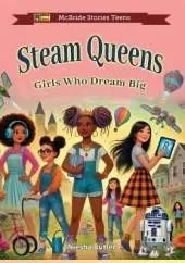 STEAM Queens: Girls Who Dream Big