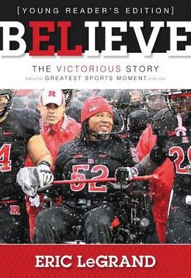 Believe, Young Reader's Edition: The Victorious Story Behind the Greatest Sports Moment of the Year