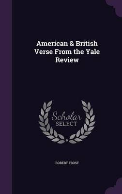 American & British Verse from the Yale Review