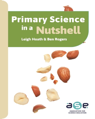 Primary Science in a Nutshell