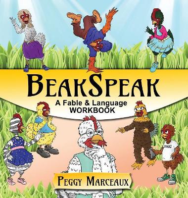 BeakSpeak: A Fable and Language Workbook