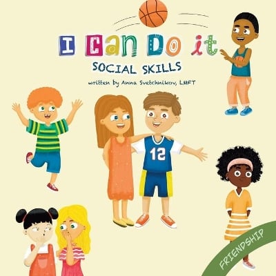 I Can Do It: Social Skills
