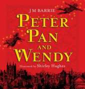 Children's Classics and Modern Classics: Peter Pan