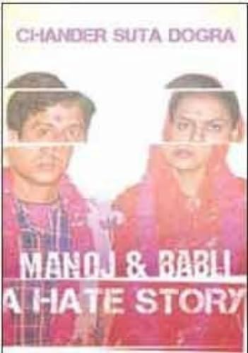 Manoj and Babli: A Hate Story