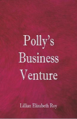 Polly's Business Venture