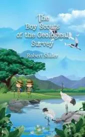 The Boy Scouts of the Geological Survey
