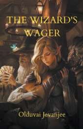 The Wizard's Wager
