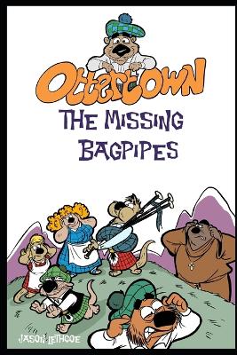Ottertown: The Missing Bagpipe