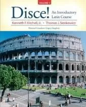 Disce! An Introductory Latin Course, Volume 1