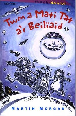 Twm a Mati Tat A'r Beiliaid