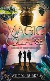 Magic Collapse