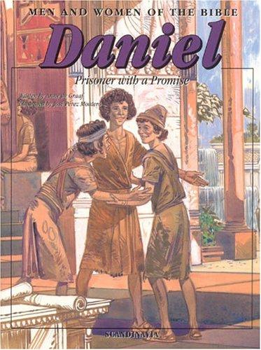 Daniel: Prisoner with a Promise