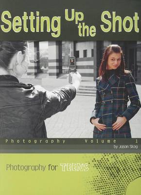 Setting Up the Shot