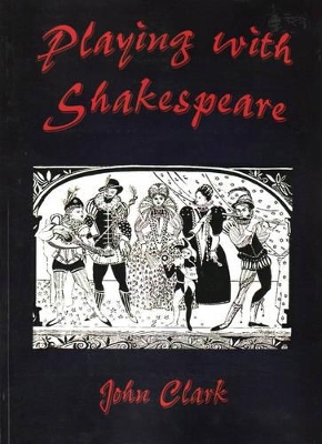 Playing with Shakespeare