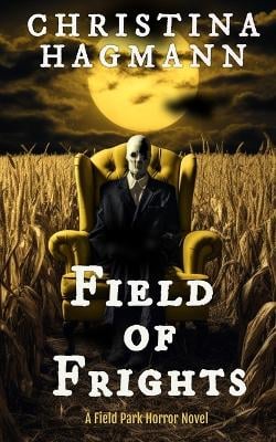 Field of Frights