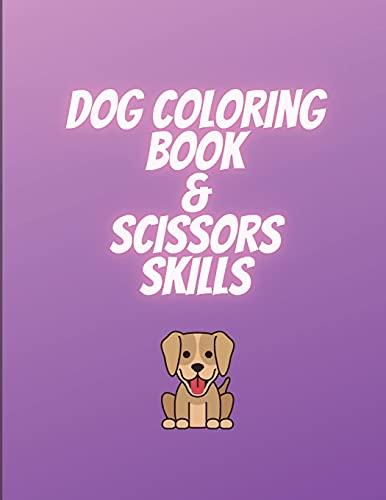 Dog coloring book & scissors skills