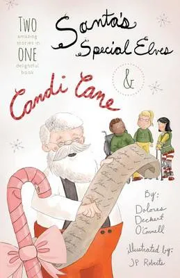 Santa's Special Elves + Candi Cane
