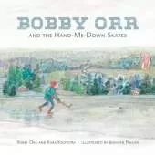 Bobby Orr and the Hand-me-down Skates