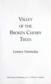 Valley of the Broken Cherry Trees