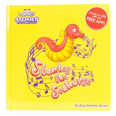 Stanley the Seahorse: Stories that Come to Life