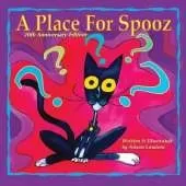 A Place For Spooz: 20th Anniversary Edition